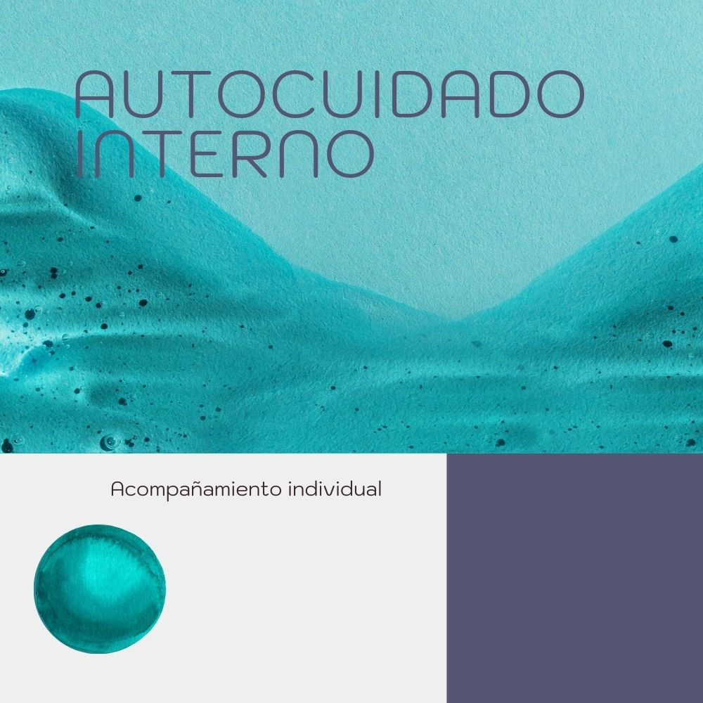 Autocuidado interno, un acompañamiento individual por Mónica Cambra