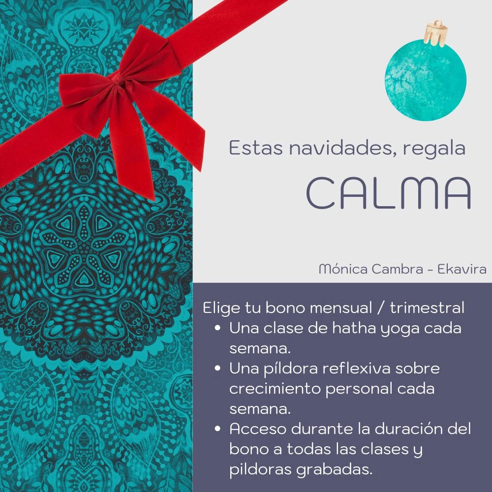 Regala Calma, la Membresía de yoga de Mónica Cambra